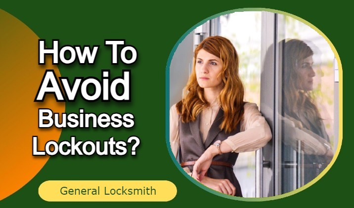 How To Avoid Business Lockouts?